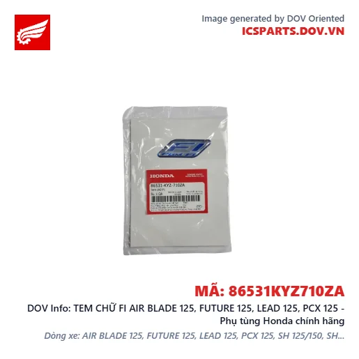 TEM CHỮ FI AIR BLADE 125, FUTURE 125, LEAD 125, PCX 125 - Phụ tùng Honda chính hãng