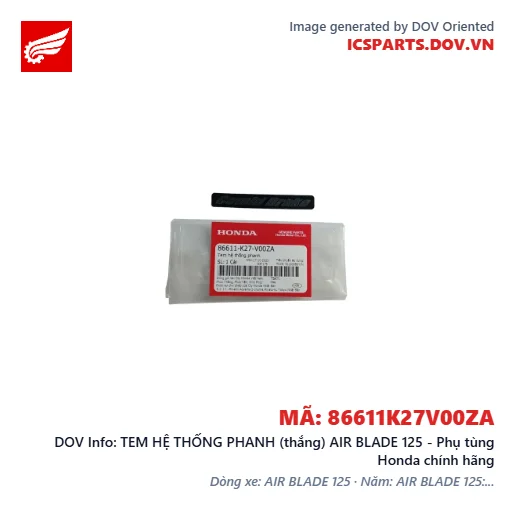 TEM HỆ THỐNG PHANH (thắng) AIR BLADE 125 - Phụ tùng Honda chính hãng