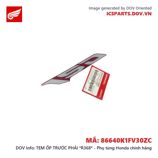 TEM ỐP TRƯỚC PHẢI *R368* - Phụ tùng Honda chính hãng
