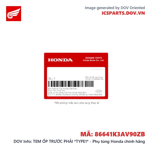 TEM ỐP TRƯỚC PHẢI *TYPE1* - Phụ tùng Honda chính hãng