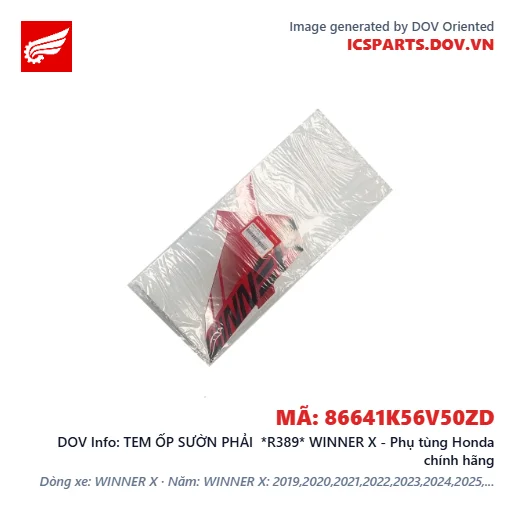 TEM ỐP SƯỜN PHẢI *R389* WINNER X - Phụ tùng Honda chính hãng