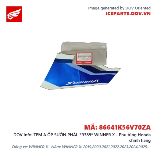 TEM A ỐP SƯỜN PHẢI *R389* WINNER X - Phụ tùng Honda chính hãng