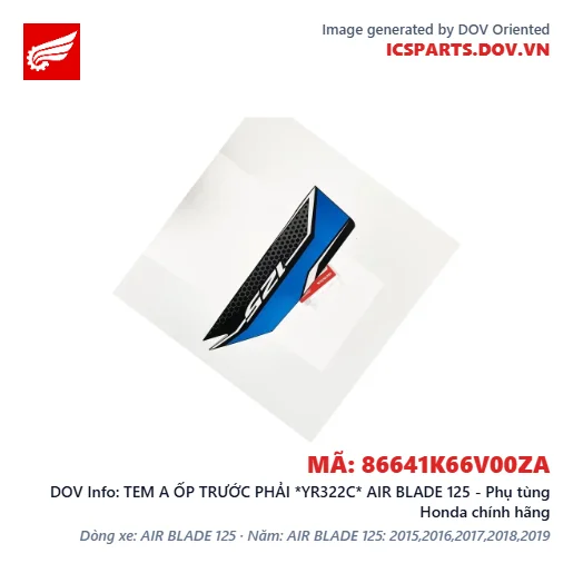TEM A ỐP TRƯỚC PHẢI *YR322C* AIR BLADE 125 - Phụ tùng Honda chính hãng
