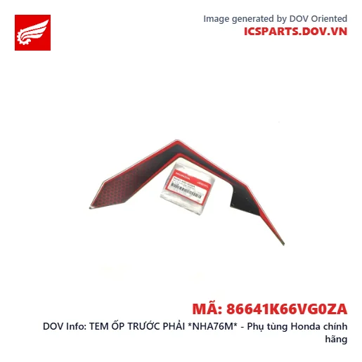 TEM ỐP TRƯỚC PHẢI *NHA76M* - Phụ tùng Honda chính hãng