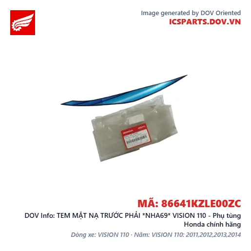 TEM MẶT NẠ TRƯỚC PHẢI *NHA69* VISION 110 - Phụ tùng Honda chính hãng