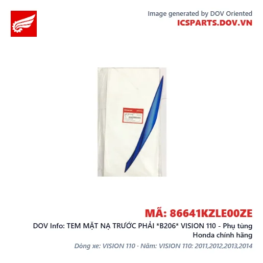 TEM MẶT NẠ TRƯỚC PHẢI *B206* VISION 110 - Phụ tùng Honda chính hãng