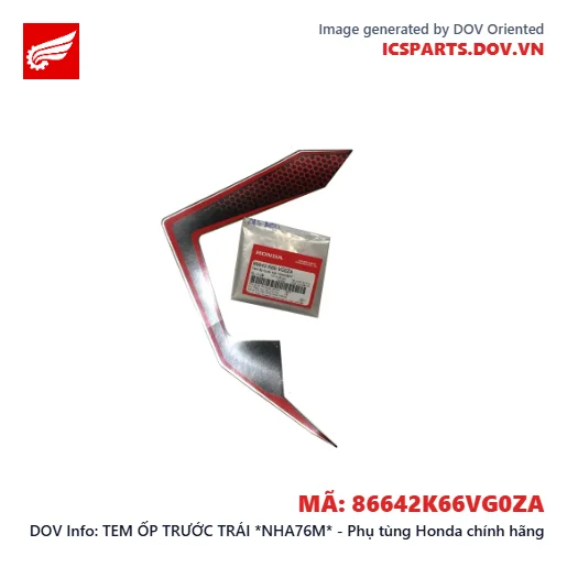 TEM ỐP TRƯỚC TRÁI *NHA76M* - Phụ tùng Honda chính hãng