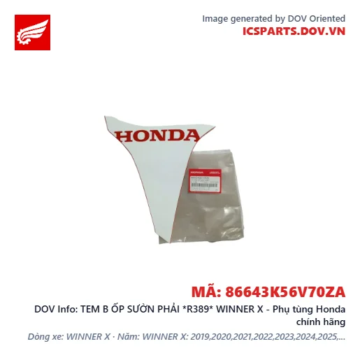 TEM B ỐP SƯỜN PHẢI *R389* WINNER X - Phụ tùng Honda chính hãng