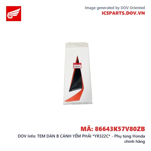 TEM DÁN B CÁNH YẾM PHẢI *YR322C* - Phụ tùng Honda chính hãng