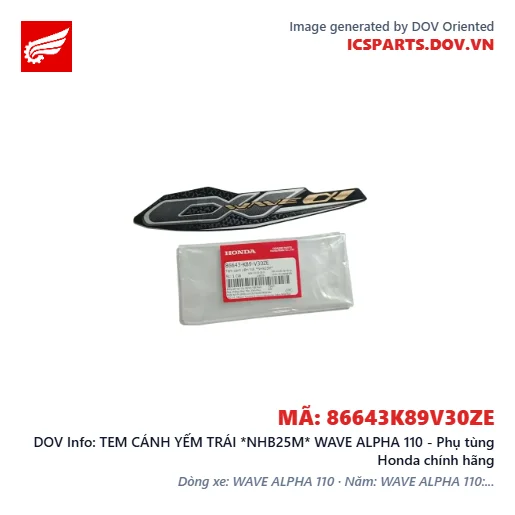 TEM CÁNH YẾM TRÁI *NHB25M* WAVE ALPHA 110 - Phụ tùng Honda chính hãng