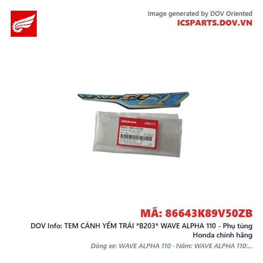 TEM CÁNH YẾM TRÁI *B203* WAVE ALPHA 110 - Phụ tùng Honda chính hãng