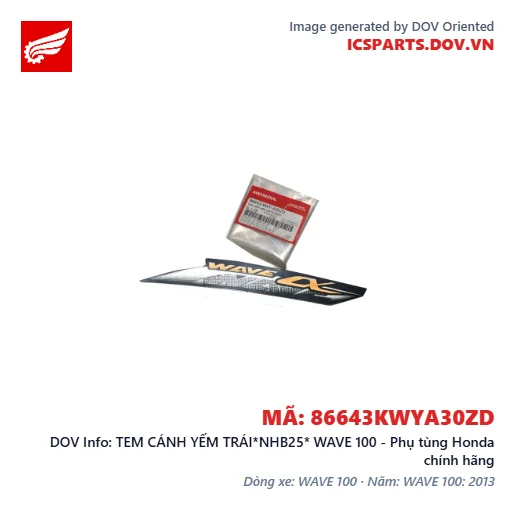 TEM CÁNH YẾM TRÁI*NHB25* WAVE 100 - Phụ tùng Honda chính hãng