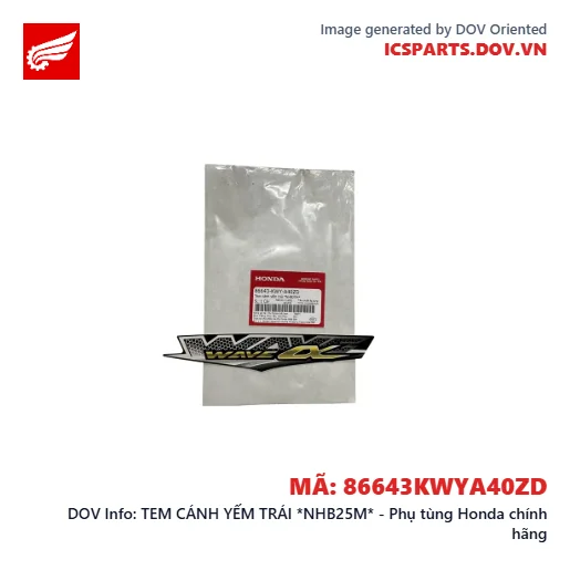 TEM CÁNH YẾM TRÁI *NHB25M* - Phụ tùng Honda chính hãng