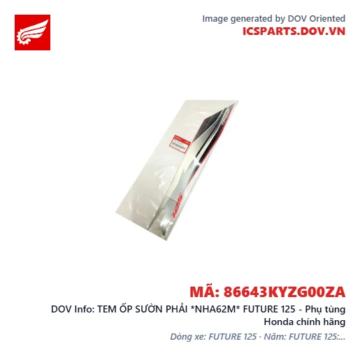 TEM ỐP SƯỜN PHẢI *NHA62M* FUTURE 125 - Phụ tùng Honda chính hãng
