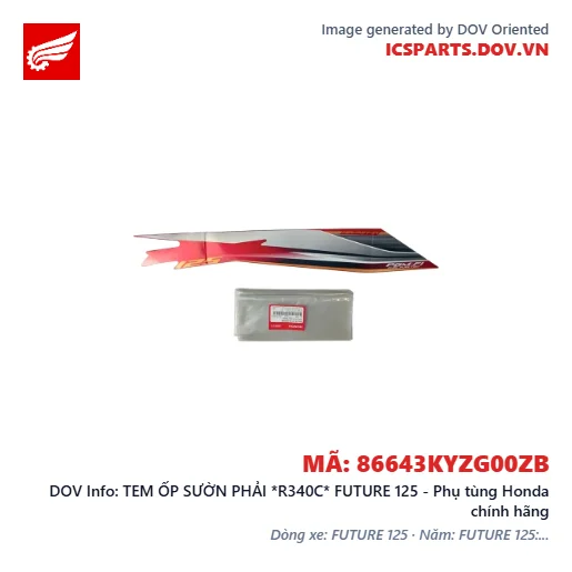 TEM ỐP SƯỜN PHẢI *R340C* FUTURE 125 - Phụ tùng Honda chính hãng