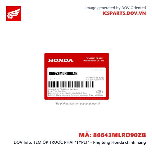 TEM ỐP TRƯỚC PHẢI *TYPE1* - Phụ tùng Honda chính hãng