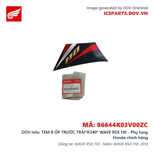 TEM B ỐP TRƯỚC TRÁI*R340* WAVE RSX 110 - Phụ tùng Honda chính hãng