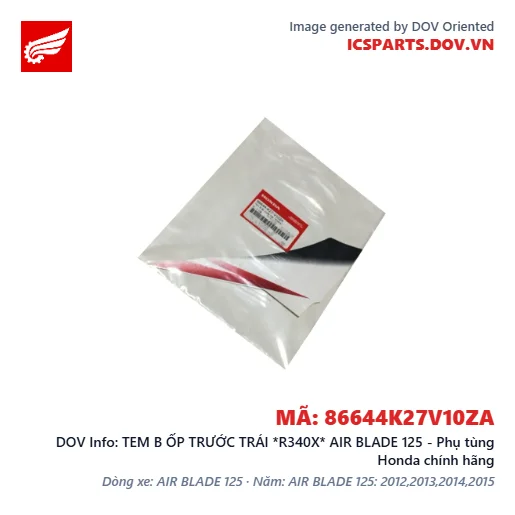 TEM B ỐP TRƯỚC TRÁI *R340X* AIR BLADE 125 - Phụ tùng Honda chính hãng