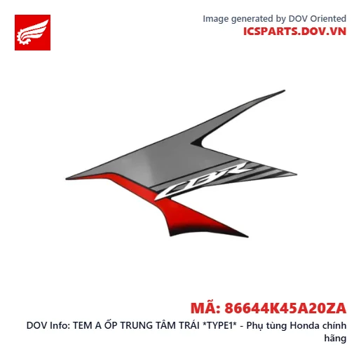 TEM A ỐP TRUNG TÂM TRÁI *TYPE1* - Phụ tùng Honda chính hãng