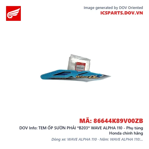 TEM ỐP SƯỜN PHẢI *B203* WAVE ALPHA 110 - Phụ tùng Honda chính hãng