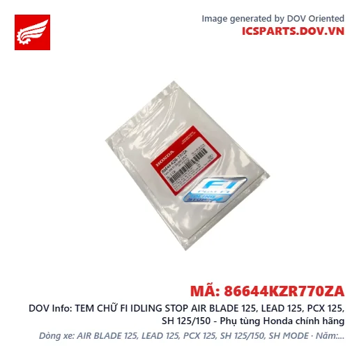 TEM CHỮ FI IDLING STOP AIR BLADE 125, LEAD 125, PCX 125, SH 125/150 - Phụ tùng Honda chính hãng