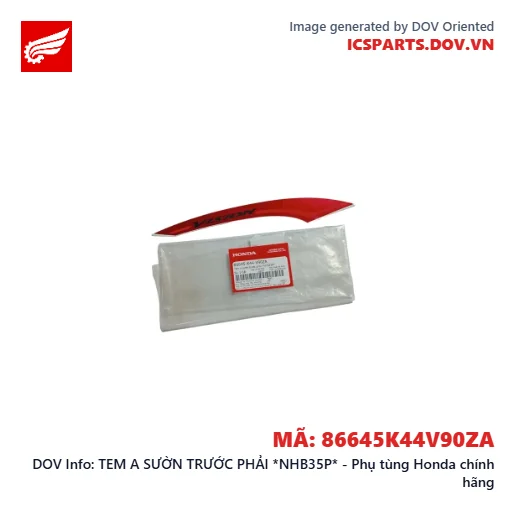 TEM A SƯỜN TRƯỚC PHẢI *NHB35P* - Phụ tùng Honda chính hãng