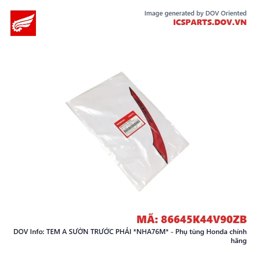 TEM A SƯỜN TRƯỚC PHẢI *NHA76M* - Phụ tùng Honda chính hãng