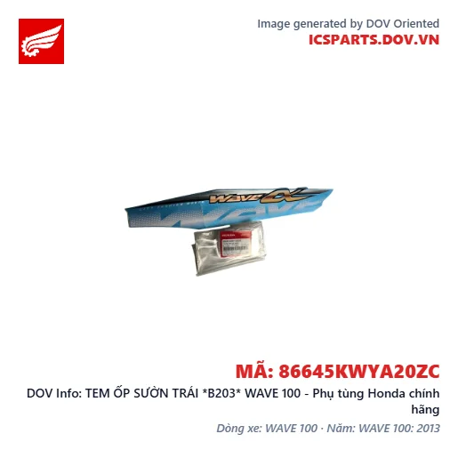 TEM ỐP SƯỜN TRÁI *B203* WAVE 100 - Phụ tùng Honda chính hãng