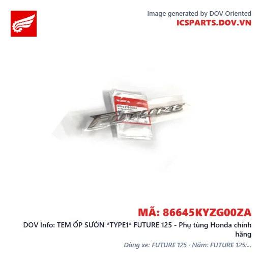 TEM ỐP SƯỜN *TYPE1* FUTURE 125 - Phụ tùng Honda chính hãng