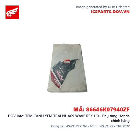 TEM CÁNH YẾM TRÁI NHA69 WAVE RSX 110 - Phụ tùng Honda chính hãng