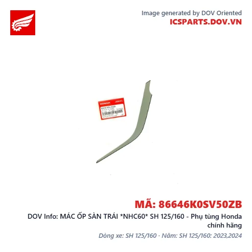 MÁC ỐP SÀN TRÁI *NHC60* SH 125/160 - Phụ tùng Honda chính hãng