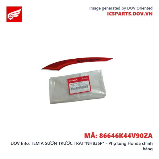 TEM A SƯỜN TRƯỚC TRÁI *NHB35P* - Phụ tùng Honda chính hãng