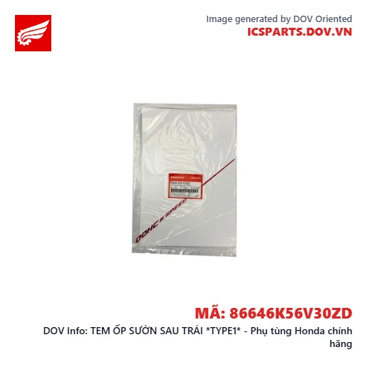 TEM ỐP SƯỜN SAU TRÁI *TYPE1* - Phụ tùng Honda chính hãng
