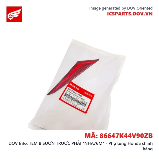 TEM B SƯỜN TRƯỚC PHẢI *NHA76M* - Phụ tùng Honda chính hãng