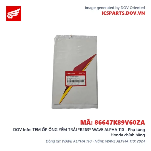 TEM ỐP ỐNG YẾM TRÁI *R263* WAVE ALPHA 110 - Phụ tùng Honda chính hãng