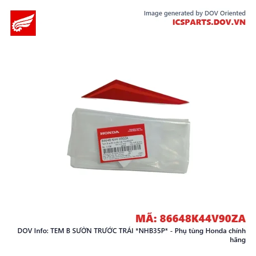TEM B SƯỜN TRƯỚC TRÁI *NHB35P* - Phụ tùng Honda chính hãng
