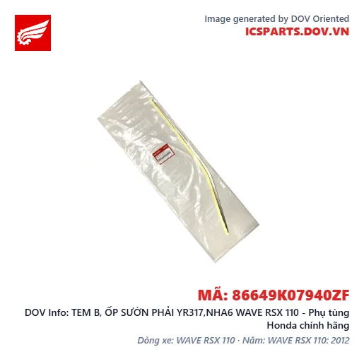 TEM B, ỐP SƯỜN PHẢI YR317,NHA6 WAVE RSX 110 - Phụ tùng Honda chính hãng