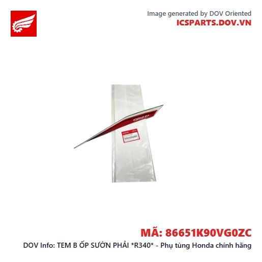 TEM B ỐP SƯỜN PHẢI *R340* - Phụ tùng Honda chính hãng