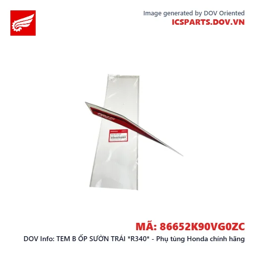 TEM B ỐP SƯỜN TRÁI *R340* - Phụ tùng Honda chính hãng