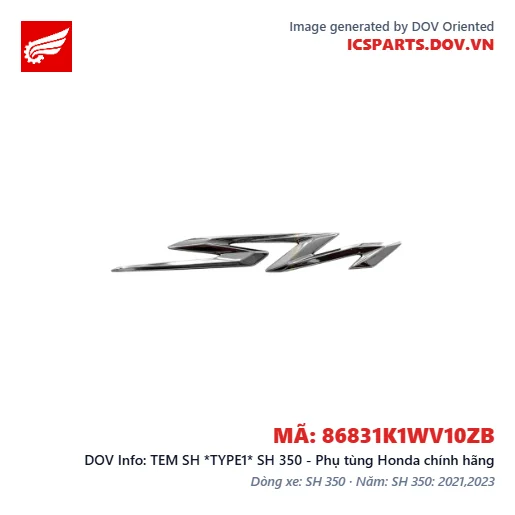 TEM SH *TYPE1* SH 350 - Phụ tùng Honda chính hãng