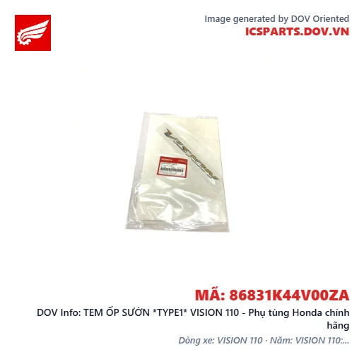 TEM ỐP SƯỜN *TYPE1* VISION 110 - Phụ tùng Honda chính hãng