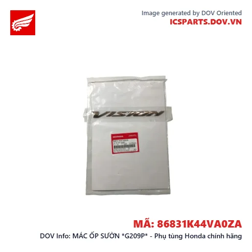 MÁC ỐP SƯỜN *G209P* - Phụ tùng Honda chính hãng