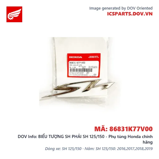 BIỂU TƯỢNG SH PHẢI SH 125/150 - Phụ tùng Honda chính hãng