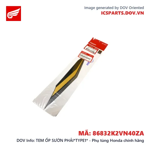 TEM ỐP SƯỜN PHẢI*TYPE1* - Phụ tùng Honda chính hãng
