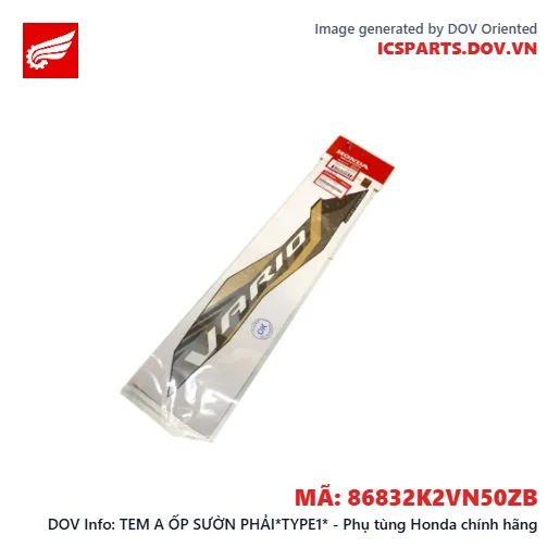TEM A ỐP SƯỜN PHẢI*TYPE1* - Phụ tùng Honda chính hãng