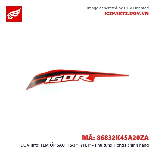 TEM ỐP SAU TRÁI *TYPE1* - Phụ tùng Honda chính hãng