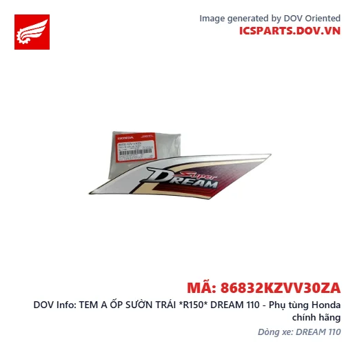 TEM A ỐP SƯỜN TRÁI *R150* DREAM 110 - Phụ tùng Honda chính hãng