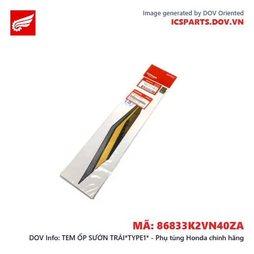 TEM ỐP SƯỜN TRÁI*TYPE1* - Phụ tùng Honda chính hãng