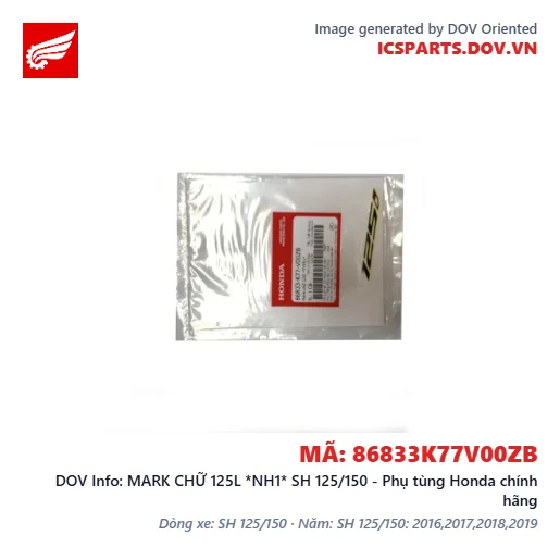 MARK CHỮ 125L *NH1* SH 125/150 - Phụ tùng Honda chính hãng