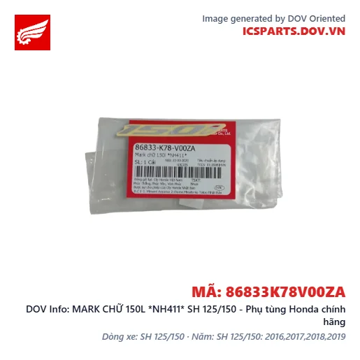 MARK CHỮ 150L *NH411* SH 125/150 - Phụ tùng Honda chính hãng
